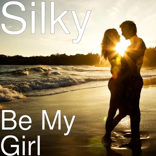 Be My Girl