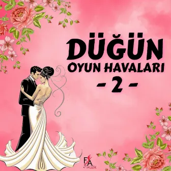 Düğün Oyun Havaları Vol.2 by Ersin