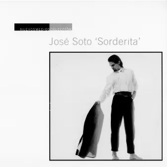 Nuevos Medios Colección: José Soto Sorderita by José Soto Sorderita