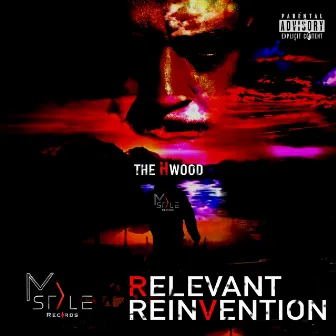 Relevant Reinvention by H. Wood