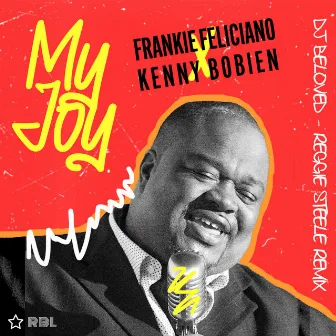 My Joy by Kenny Bobien