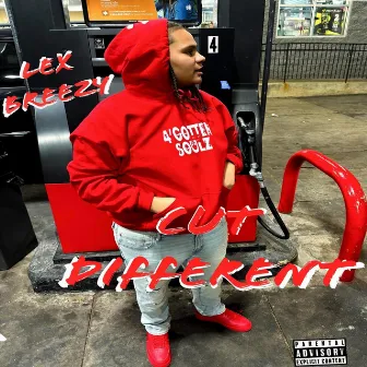 Cut Different by Lex Breezy