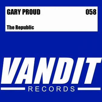 The Republic by Gary Proud