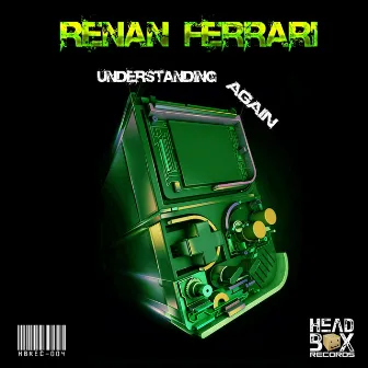 Understanding Again by Renan Ferrari