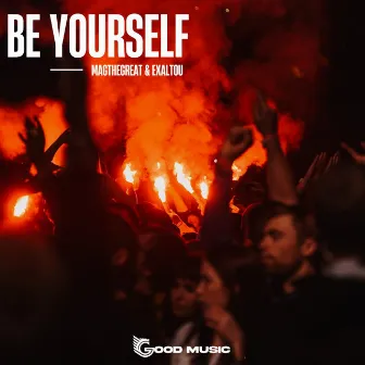 Be Yourself by Exalto