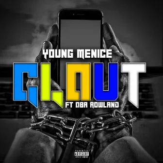 CLOUT by Young Menice