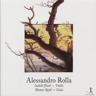 Rolla, A.: Chamber Music by Alessandro Rolla