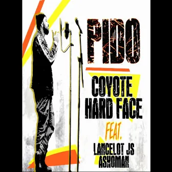 Pido by Coyote Hard Face