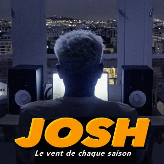 Le vent de chaque saison by Josh