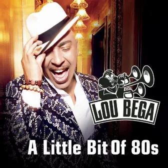 A Little Bit Of 80s by Lou Bega