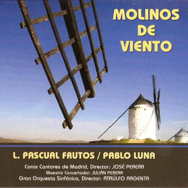 Molinos de Viento: "¿Y Qué Canto?¡Buena Es Ésa!"