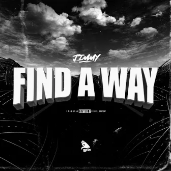 Find A Way by Jimmy