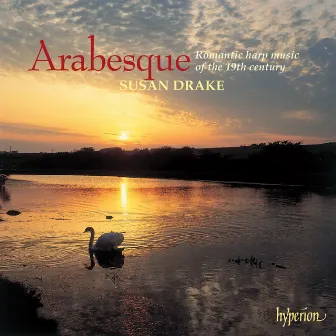 Arabesque: Romantic Harp Music of the 19th Century, Vol. 2 by Wilhelm Posse