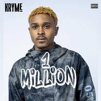 1 Million by Kryme