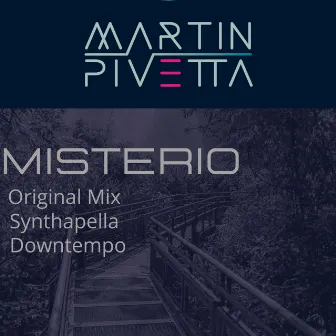 Misterio by Martin Pivetta