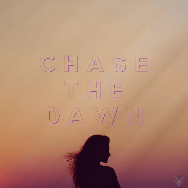 Chase the Dawn