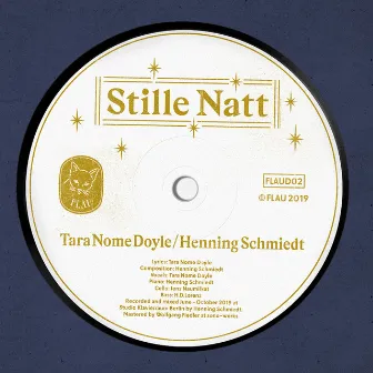 Stille Natt by Henning Schmiedt