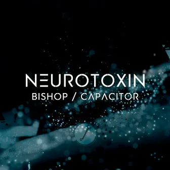 Bishop / Capacitor by Neurotoxin