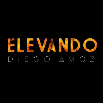 Elevando by Diego Amoz