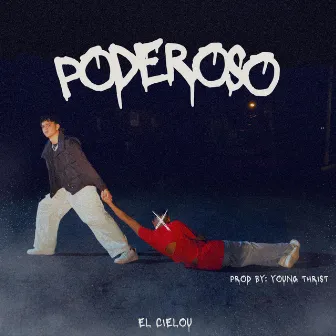 Poderoso by Yafelo