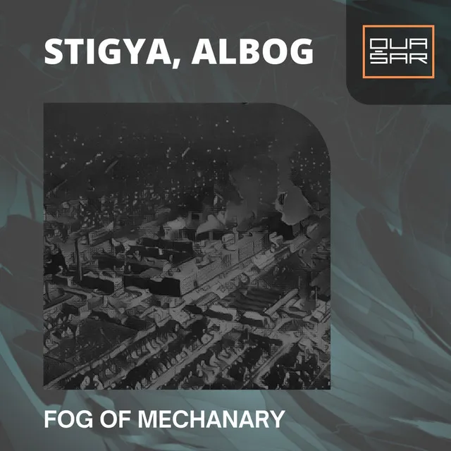 Fog of Mechanary (Original Mix)