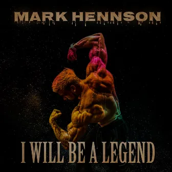 I Will Be A Legend (Joesthetics Tribute) by Mark Hennson