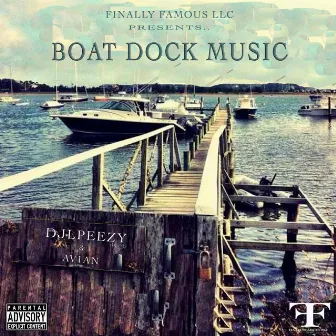 Boat Dock Music by DjLpeezy