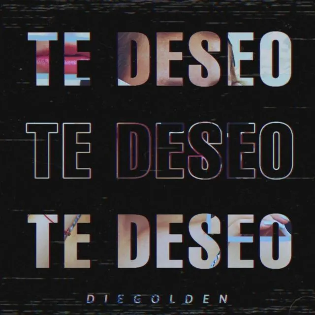 Te Deseo