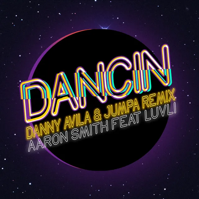 Dancin (feat. Luvli) [Danny Avila & Jumpa Remix]