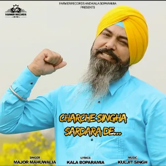 Charche Singhaa Sardaran De by Major Mahuwalia