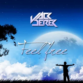 Feel Free by Jack Derek