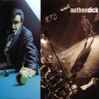 Authendick by Dick Rivers