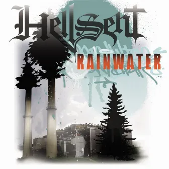 Rainwater by Hellsent