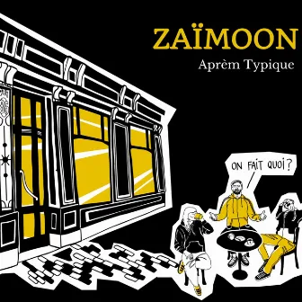 Aprèm Typique by Zaïmoon