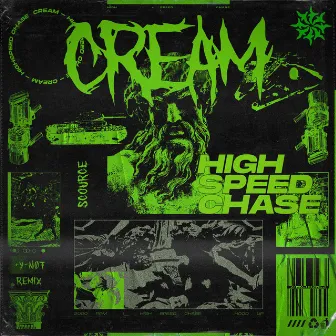 HIGH SPEED CHASE by Cream