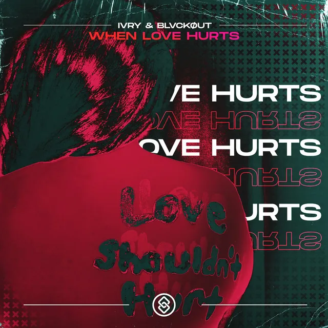 When Love Hurts