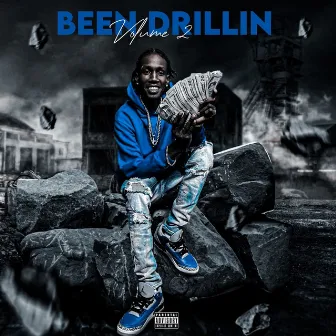 Been Drillin, Vol. 2 by Loccie Shmula