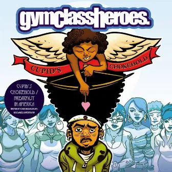 Cupid's Chokehold / Breakfast in America by Gym Class Heroes