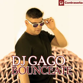 Bounceate by Dj Gago