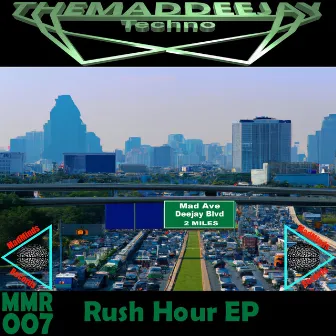 Rush Hour EP by Themaddeejay