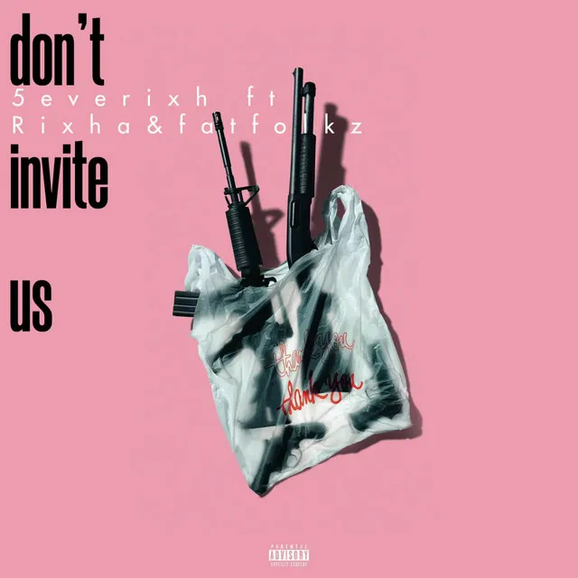 Don't invite us