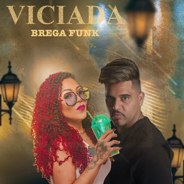 Viciada (Brega Funk)