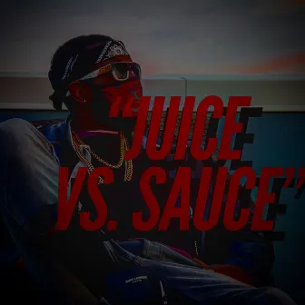 JUICE VS SAUCE by Iampopula