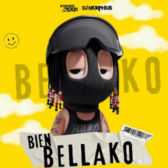 Bien Bellako by Pedro Mexa