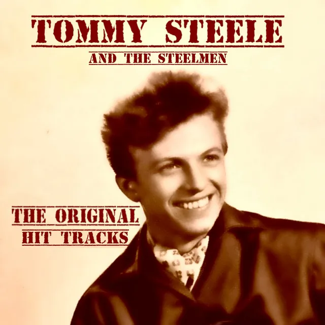 Tommy Steele (The Original Hit Tracks)