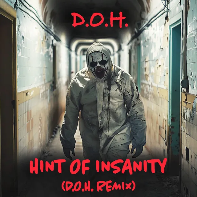 Hint Of Insanity - Remix