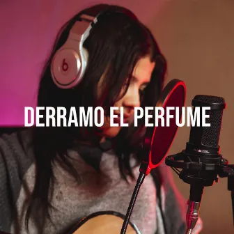 Derramo El Perfume (Cover) by Young Legendz