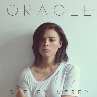 Oracle by Shelby Merry