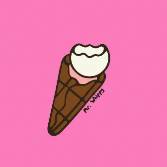 MR. WHIPPY by lil golo