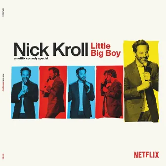 Nick Kroll: Little Big Boy by Nick Kroll